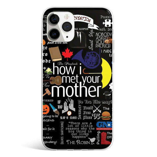 HOW I MET YOUR MOTHER phone cover available in iPhone, Samsung, Huawei, Oppo and Xiaomi covers. 
Choose your mobile model and buy now.