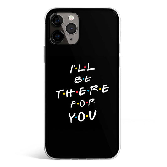 I'LL BE THERE phone cover available in iPhone, Samsung, Huawei, Oppo and Xiaomi covers. 
Choose your mobile model and buy now.