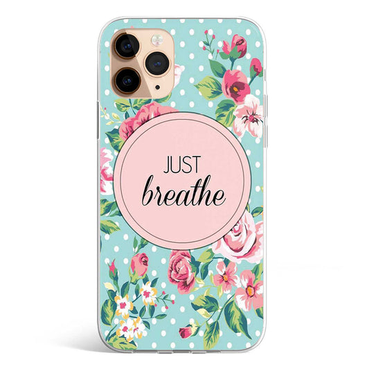 JUST BREATHE phone cover available in iPhone, Samsung, Huawei, Oppo and Xiaomi covers. 
Choose your mobile model and buy now.