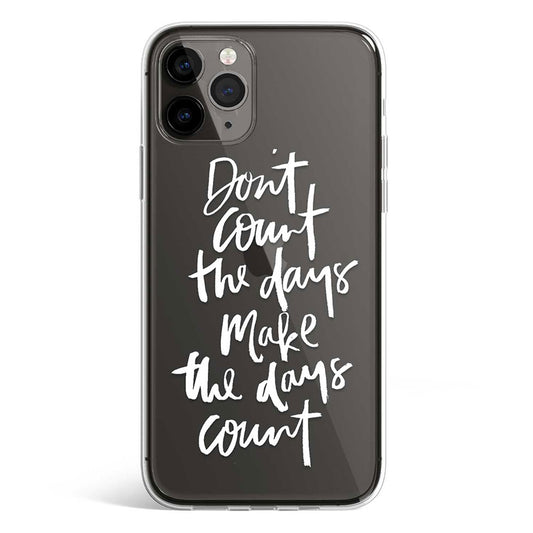 MAKE THE DAYS COUNT phone cover available in iPhone, Samsung, Huawei, Oppo and Xiaomi covers. 
Choose your mobile model and buy now.