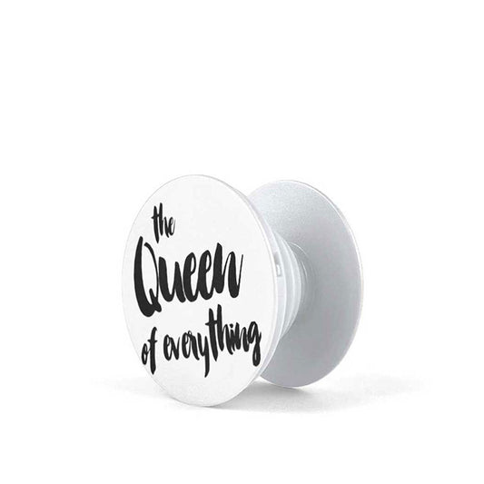 QUEEN OF EVERYTHING  POP SOCKET