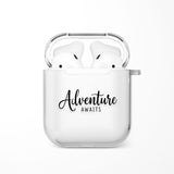 Adventure Awaits AirPods case with cursive travel motto on clear TPU shell