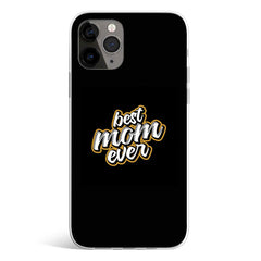 BEST MOM EVER phone cover available in iPhone, Samsung, Huawei, Oppo and Xiaomi covers. 
Choose your mobile model and buy now. 

