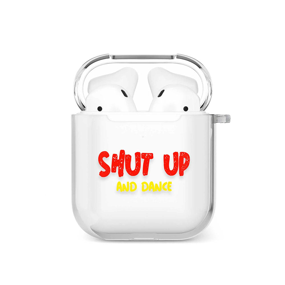 Shut Up N Dance AirPods Case by Gebly, airpods case available in Egypt with cash on delivery